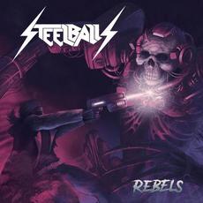 Rebels mp3 Album by Steelballs