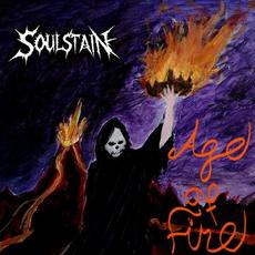 Age of Fire mp3 Album by Soulstain