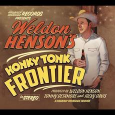 Honky Tonk Frontier mp3 Album by Weldon Henson