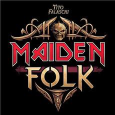 Maiden Folk (Acoustic) mp3 Album by Tito Falaschi