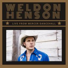Live From Mercer Dancehall mp3 Live by Weldon Henson