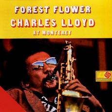 Forest Flower: Charles Lloyd At Monterey mp3 Live by Charles Lloyd