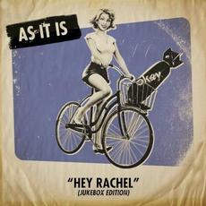 Hey Rachel (Jukebox Edition) mp3 Single by AS IT IS