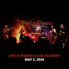 Live @ Piraeus Club Academy mp3 Live by Tidal Dreams