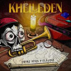 Entre Pitos Y Flautas mp3 Album by Khëlleden