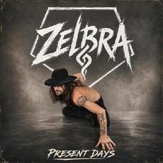 Present Days mp3 Album by Zelbra