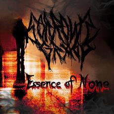 Essence of None mp3 Album by Sorrows Grasp