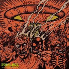 Total Nuclear Annihilation mp3 Album by World I Hate