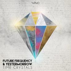 Time Crystals mp3 Single by Yestermorrow