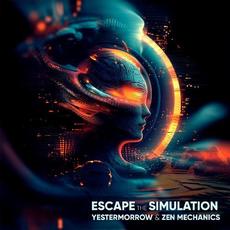 Escape The Simulation mp3 Single by Yestermorrow