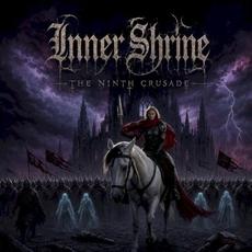 The Ninth Crusade mp3 Album by Inner Shrine
