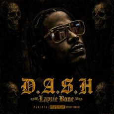 D.a.S.H. mp3 Album by Layzie Bone