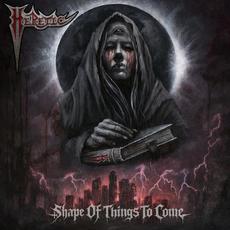 Shape Of Things To Come mp3 Album by Heretic (2)