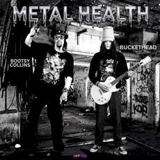 Metal Health mp3 Album by Bootsy Collins & Buckethead