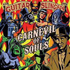 Carnevil Of Souls mp3 Album by Guitar Slingers