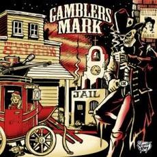 The Last Chance Saloon mp3 Album by Gamblers Mark