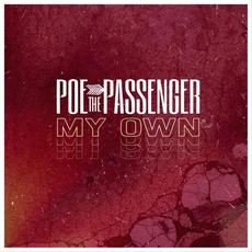 My Own mp3 Single by Poe the Passenger