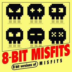 8-Bit Versions of Misfits mp3 Album by 8-Bit Misfits