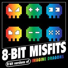 8-Bit Versions of Imagine Dragons mp3 Album by 8-Bit Misfits
