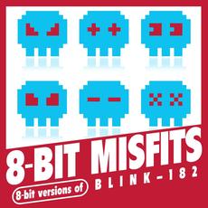 8-Bit Versions of blink-182 mp3 Album by 8-Bit Misfits