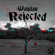 Rejected mp3 Album by :Waijdan: