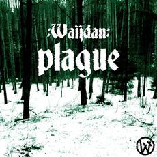Plague mp3 Album by :Waijdan: