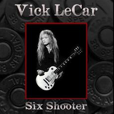 Six Shooter mp3 Album by Vick LeCar