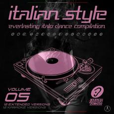 Italian Style Everlasting Italo Dance Compilation, Vol. 5 mp3 Compilation by Various Artists