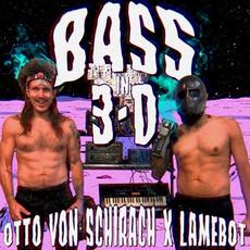 BASS IN 3-D mp3 Single by Otto von Schirach