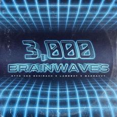 3000 Brainwaves mp3 Single by Otto von Schirach
