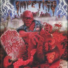 Horror Of The Zombies (Remastered) mp3 Album by Impetigo