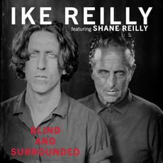 Blind and Surrounded mp3 Album by Ike Reilly