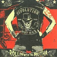 Rollin' With Tha Mutha mp3 Album by Revolution Mother