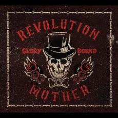 Glory Bound mp3 Album by Revolution Mother