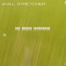 The Museum Collection mp3 Album by Wall Stretcher