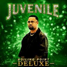 Boiling Point (Deluxe Edition) mp3 Album by Juvenile