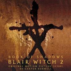 Book of Shadows: Blair Witch 2: Original Motion Picture Score mp3 Soundtrack by Carter Burwell