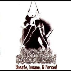 Unsafe, Insane, & Forced mp3 Album by Anonima Sequestri