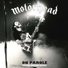 The Complete On Parole Session 50th Anniversary (Remastered) mp3 Album by Motörhead