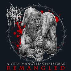 A Very Mangled Christmas (Remangled) mp3 Album by Mangled Carpenter