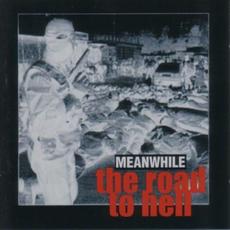 The Road to Hell mp3 Album by Meanwhile