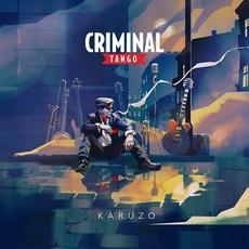 Karuzo mp3 Album by Criminal Tango