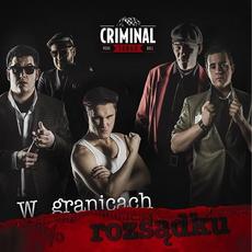 W granicach rozsądku mp3 Album by Criminal Tango