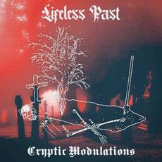 Cryptic Modulations mp3 Album by Lifeless Past