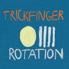 Rotation mp3 Album by Trickfinger