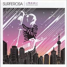 Shanghai My Heart mp3 Album by Surferosa