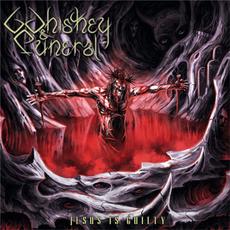 Jesus Is Guilty mp3 Album by Whiskey & Funeral