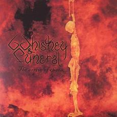 The Arrive of Chaos mp3 Album by Whiskey & Funeral