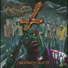 Whiskey Crucis mp3 Album by Whiskey & Funeral
