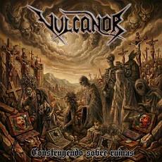 construyendo sobre ruinas mp3 Album by Vulcanor